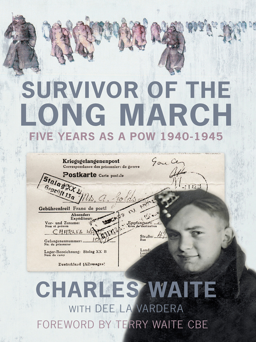 Title details for Survivor of the Long March by Charles Waite - Available